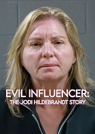 Pekelná influencerka: Skutečná tvář Jodi Hildebrandt