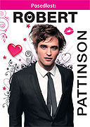 Posedlost: Robert Pattinson